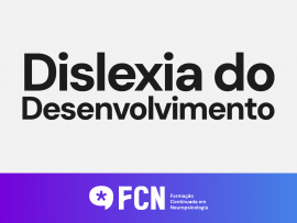 Dislexia do Desenvolvimento